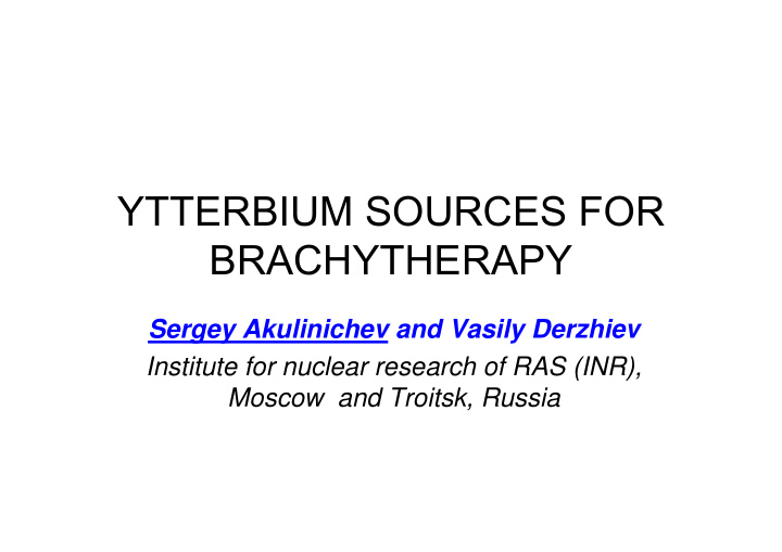ytterbium sources for brachytherapy