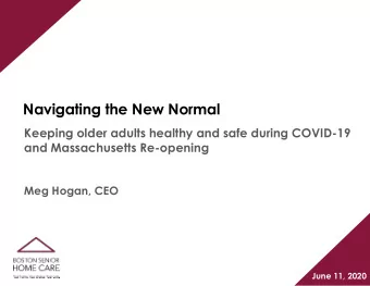 Navigating the New Normal  Keeping older adults healthy and safe during COVID-19  and Massachusetts