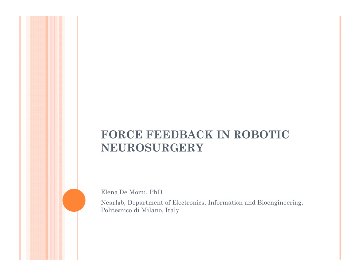 force feedback in robotic neurosurgery