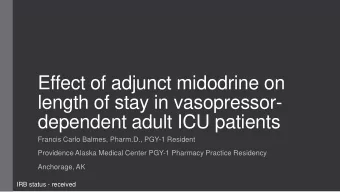 length of stay in vasopressor-  dependent adult ICU patients  Francis Carlo Balmes, Pharm.D., PGY-1