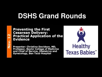 DSHS Grand Rounds  1  Registration for free continuing education (CE) hours or  certificate of