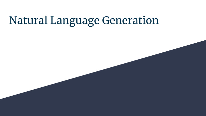 natural language generation