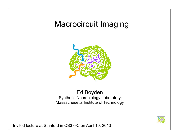 macrocircuit imaging