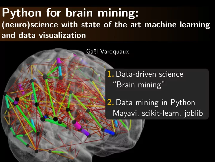 python for brain mining