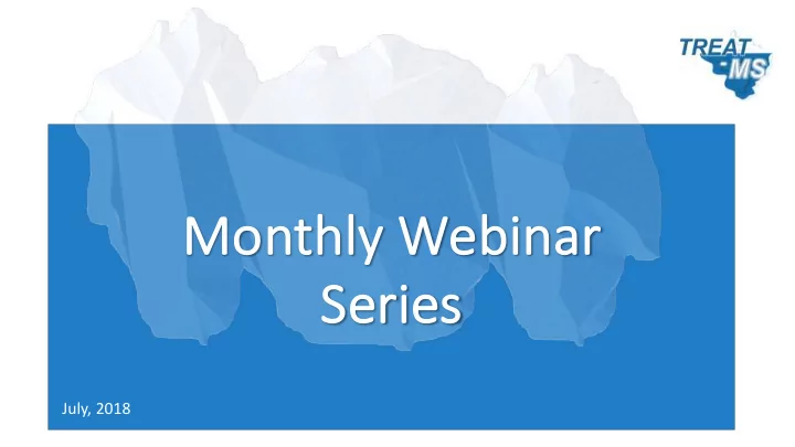 mo monthly webinar se series