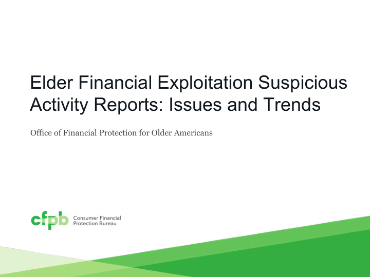 elder financial exploitation suspicious activity reports