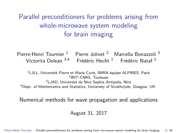 parallel preconditioners for problems arising from whole