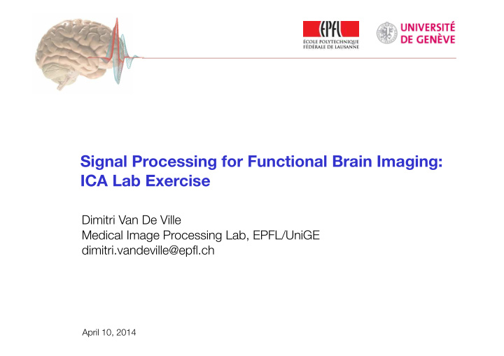 signal processing for functional brain imaging ica lab