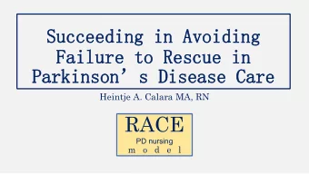 RACE  PD nursing  m   o   d   e   l  This is not a commercial presentation.  Information in this