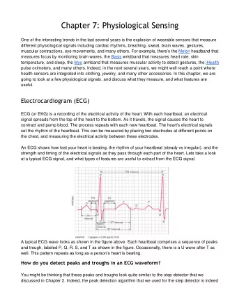 Chapter 7: Physiological Sensing  One of the interesting trends in the last several years is the