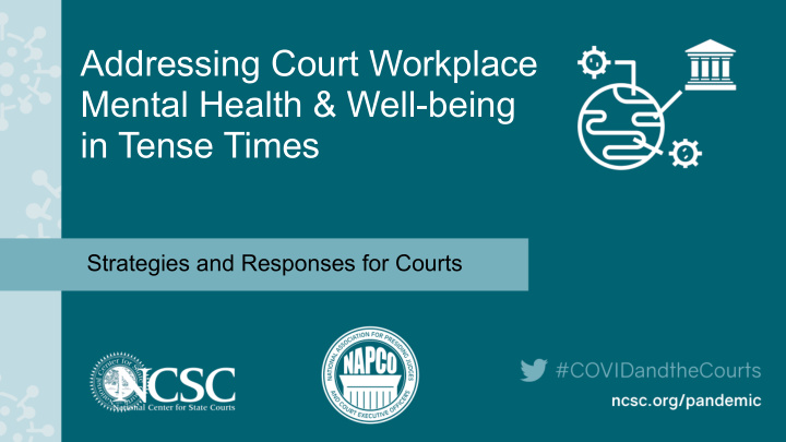 addressing court workplace mental health well being in