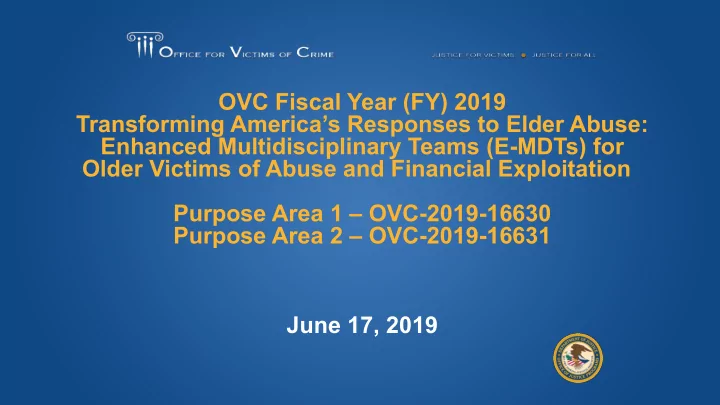 ovc fiscal year fy 2019 transforming america s responses