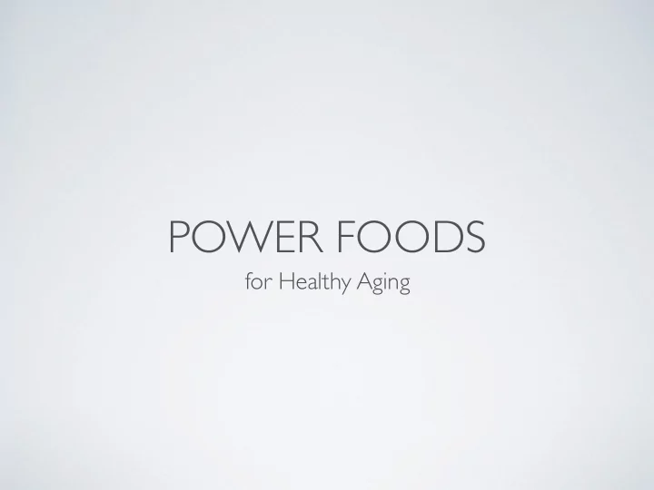 power foods