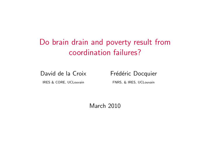 do brain drain and poverty result from coordination