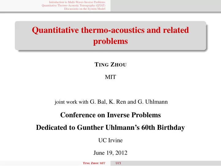 quantitative thermo acoustics and related problems