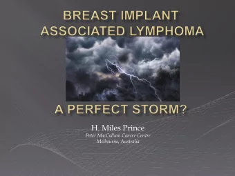 H. Miles Prince  Peter MacCallum Cancer Centre  Melbourne, Australia  Disclosure  Allergan: Advisor