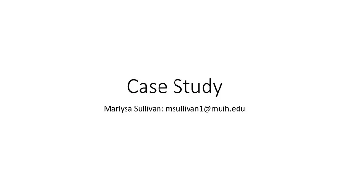 case study