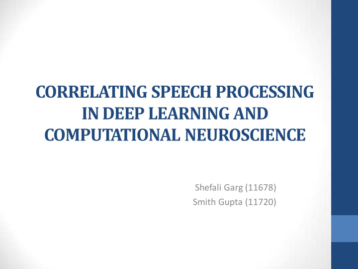 correlating speech processing in deep learning and