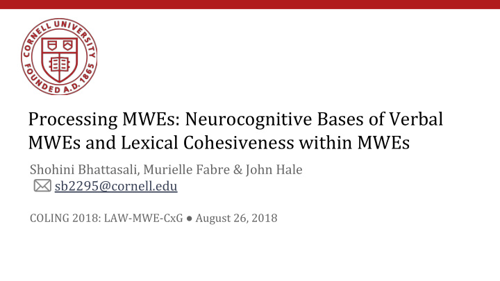 processing mwes neurocognitive bases of verbal mwes and