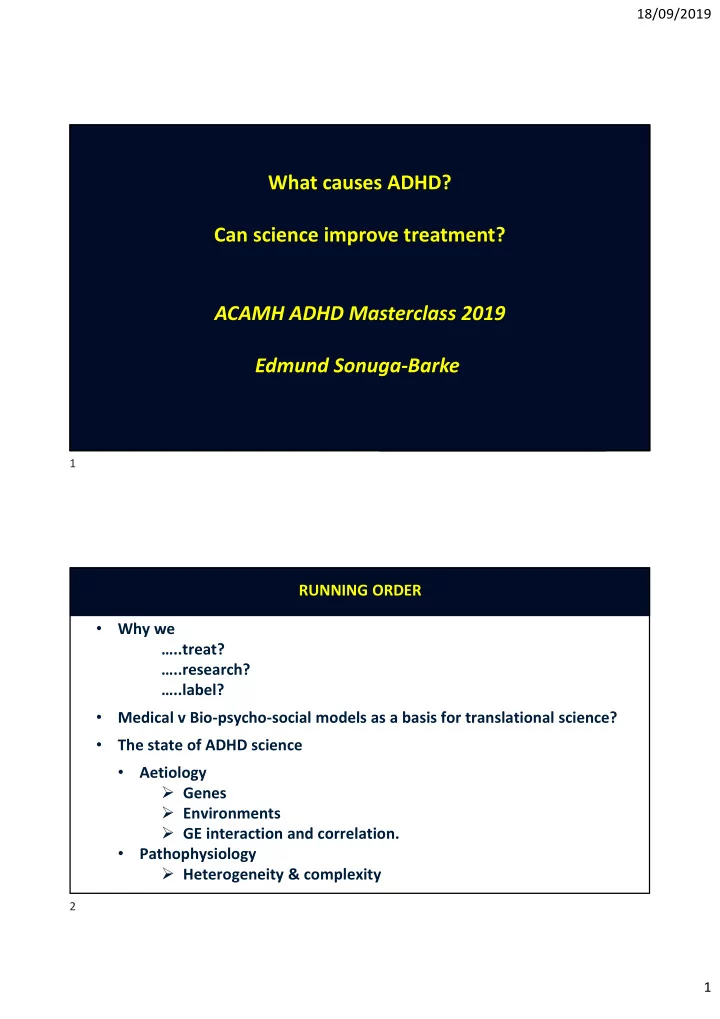 what causes adhd can science improve treatment acamh adhd
