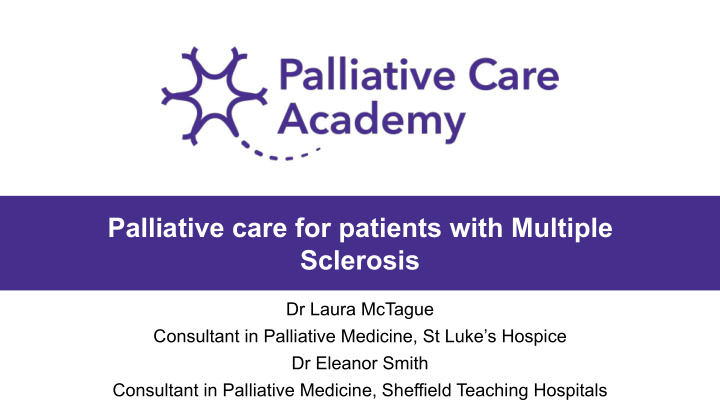 palliative care for patients with multiple sclerosis