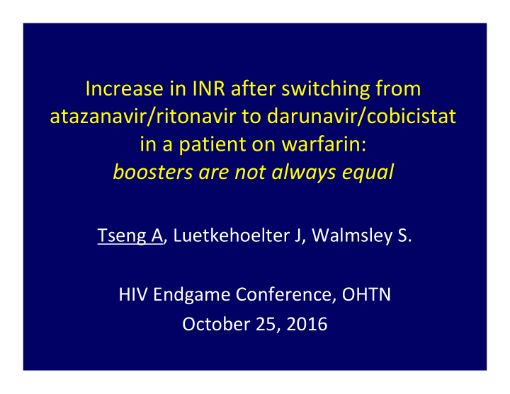 increase in inr after switching from atazanavir ritonavir