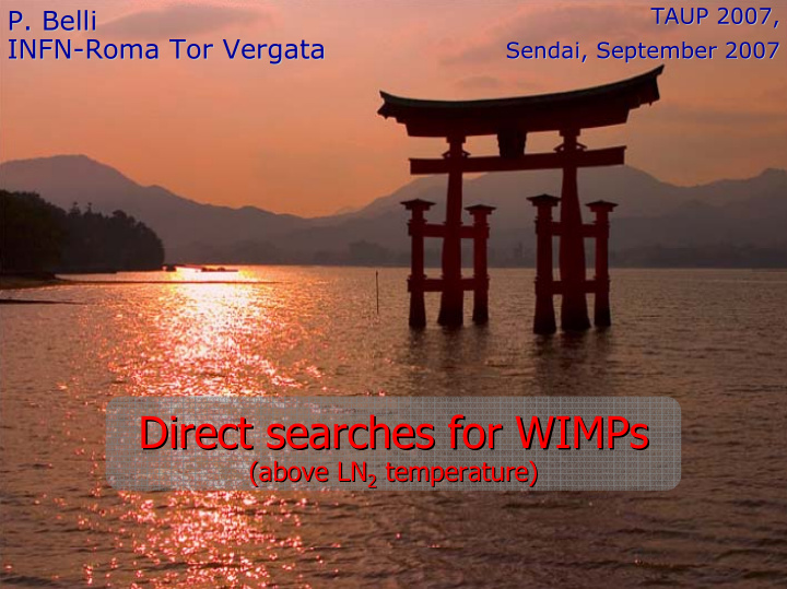 direct searches for wimps direct searches for wimps