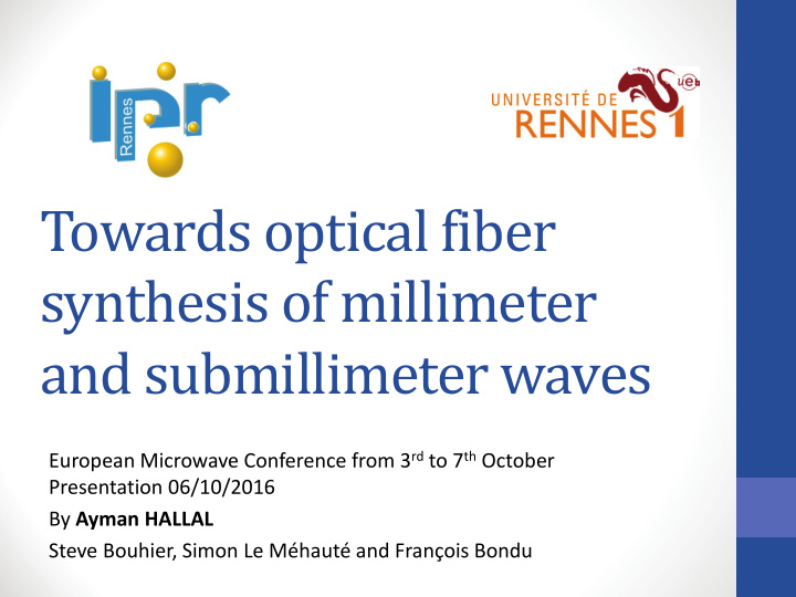 towards optical fiber synthesis of millimeter