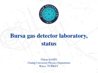 status zkan AHN Uluda University Physics Department  Bursa -TURKEY  Proposal  Research