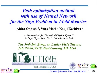 Path optimization method  with use of Neural Network  for the Sign Problem in Field theories Akira