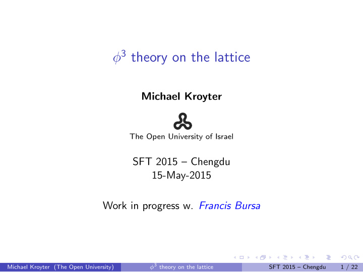 3 theory on the lattice