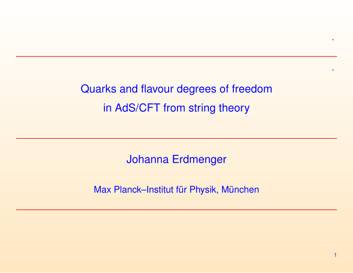 quarks and flavour degrees of freedom in ads cft from