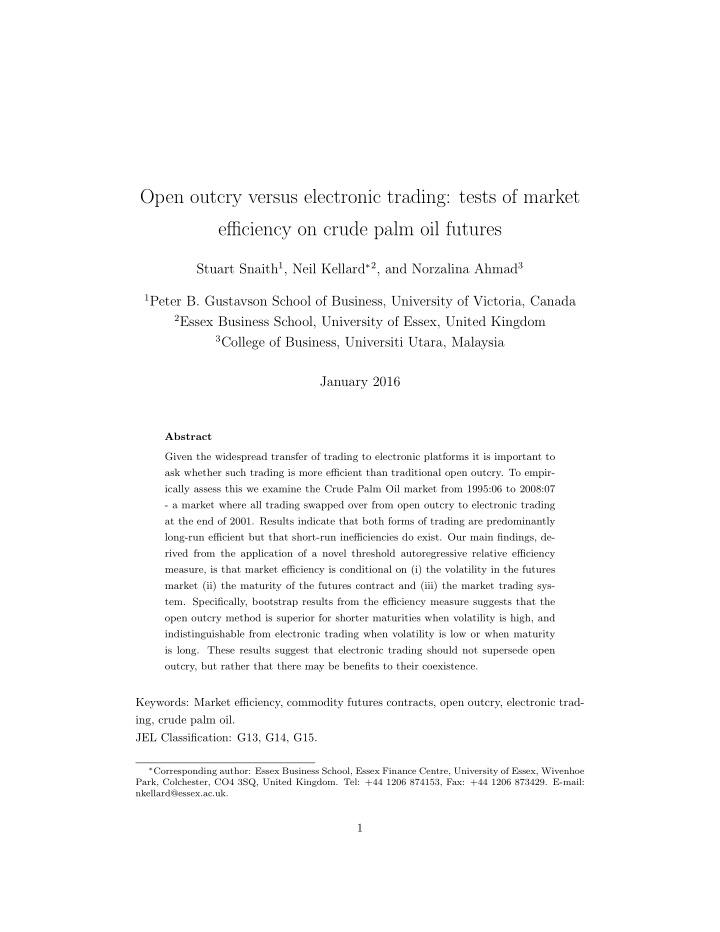 open outcry versus electronic trading tests of market
