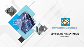 CORPORATE PRESENTATION  October 2018  PAGE 2  Financial Highlights  Appendix  Company Overview