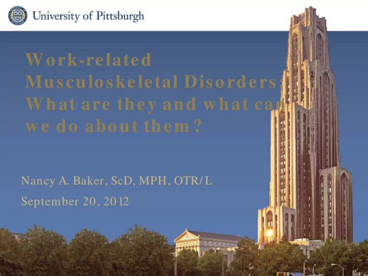 work related musculoskeletal disorders what are they and