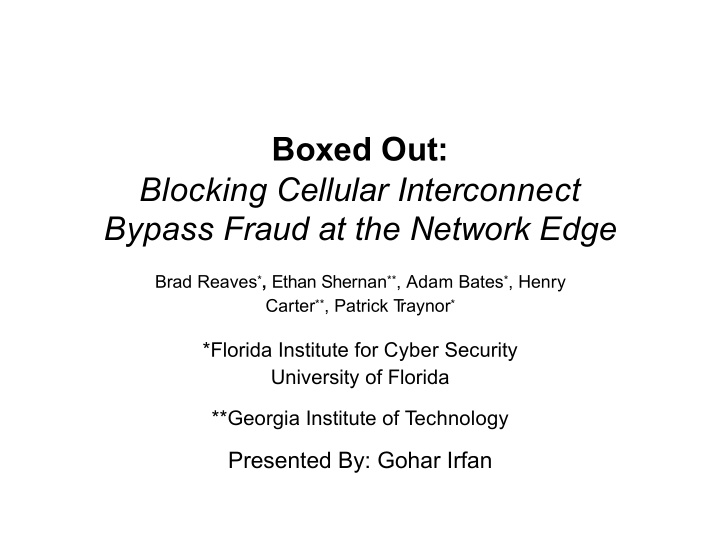 boxed out blocking cellular interconnect bypass fraud at