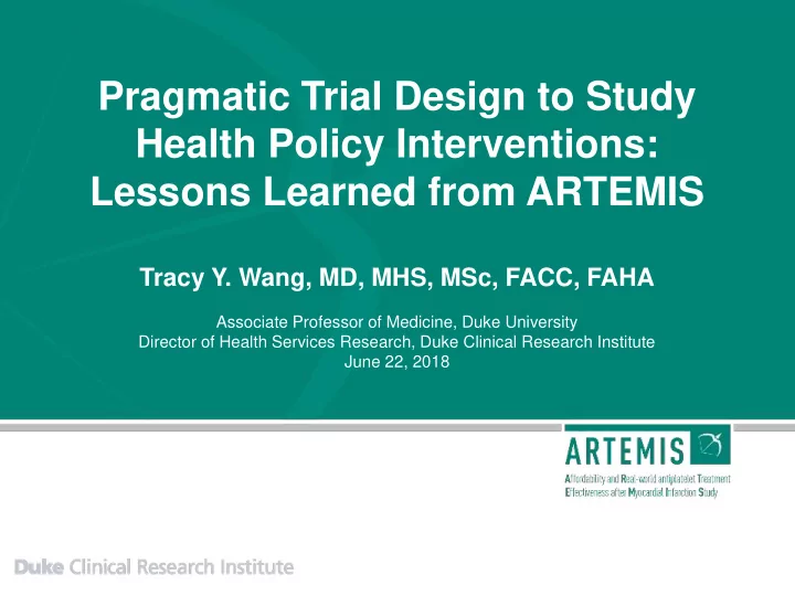 pragmatic trial design to study