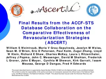 Final Results from  the ACCF-STS  Database Collaboration on the  Com parative Effectiveness of