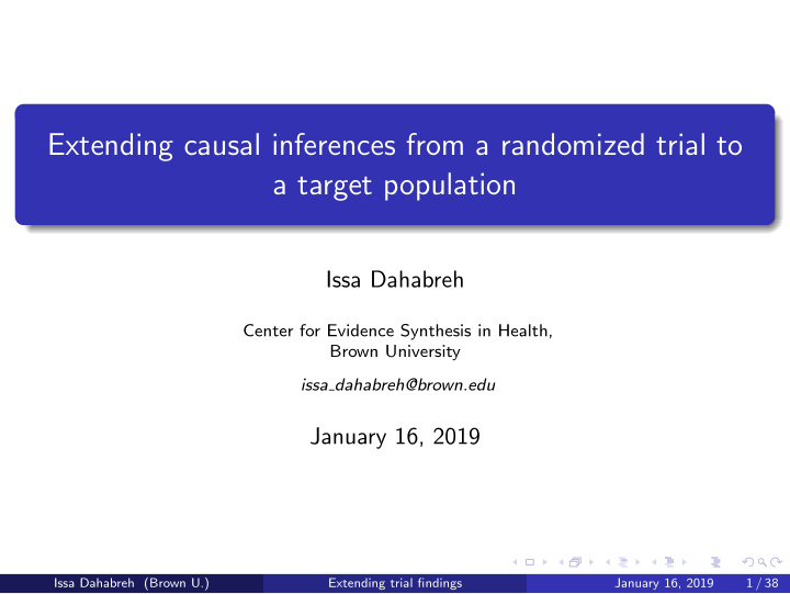 extending causal inferences from a randomized trial to a