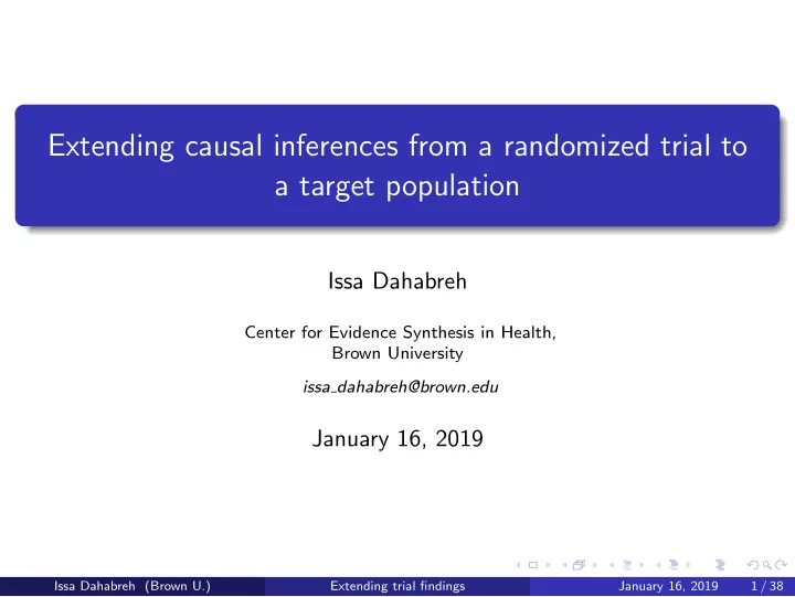 extending causal inferences from a randomized trial to a