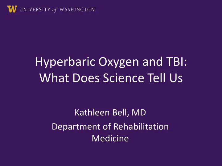 hyperbaric oxygen and tbi what does science tell us