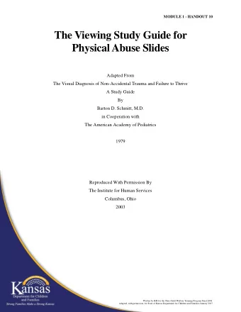 The Viewing Study Guide for  Physical Abuse Slides  Adapted From  The Visual Diagnosis of