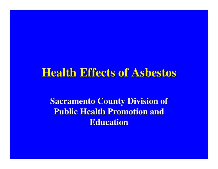 health effects of asbestos health effects of asbestos