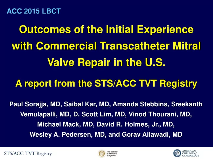 outcomes of the initial experience with commercial