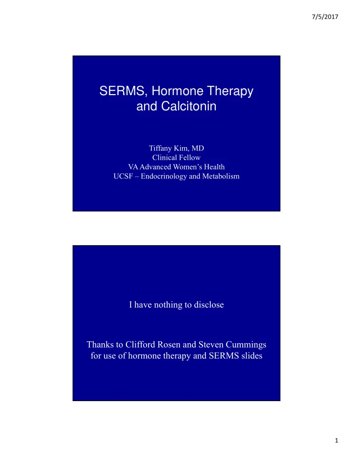 serms hormone therapy and calcitonin
