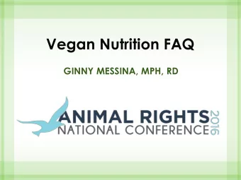 Vegan Nutrition FAQ  GINNY MESSINA, MPH, RD  How can vegans protect bone health?  How can