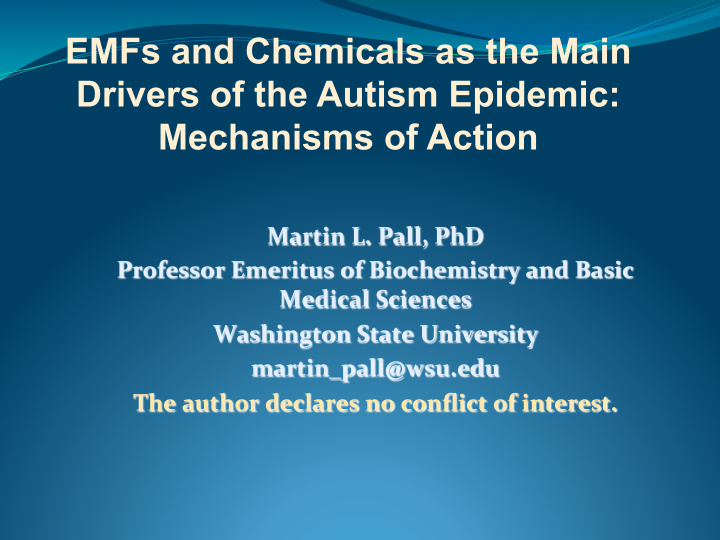 emfs and chemicals as the main drivers of the autism