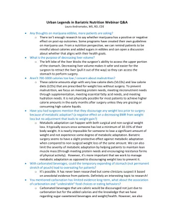 Urban Legends in Bariatric Nutrition Webinar Q&amp;A  Laura Andromalos, MS, RD, CDE  Any