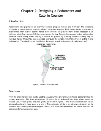 Chapter 2: Designing a Pedometer and  Calorie Counter  Introduction  Pedometers, now popular as an