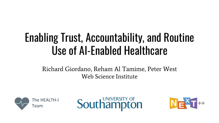 enabling trust accountability and routine use of ai